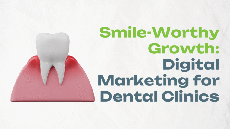 The Ultimate Guide of Digital Marketing for Dental Practice