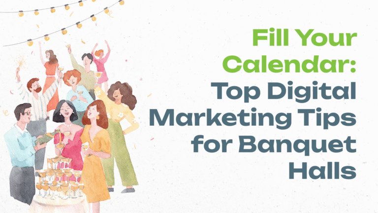 Online Marketing Tips for Banquet Halls & Event Venues