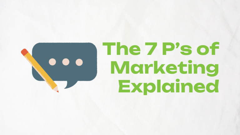 Understanding the 7 P’s of the Marketing Mix