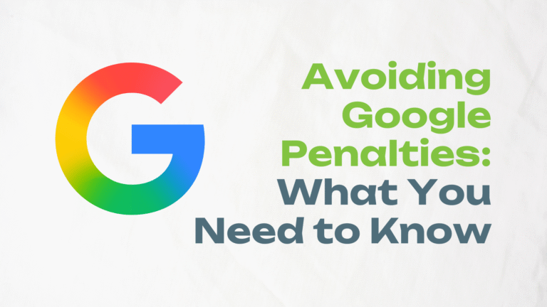 What Are Google Penalties and How to Avoid them?