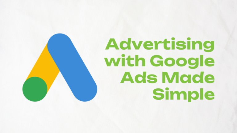 How To Advertise With Google Ads?