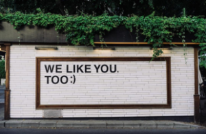 Pinterest, Business, Connection with customer, A wall saying We like You too