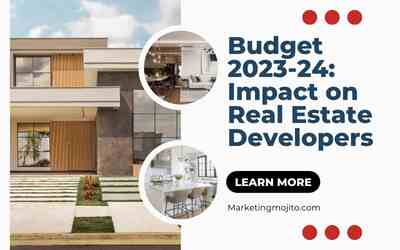 Budget 2023-24: Impact on Real Estate Developers