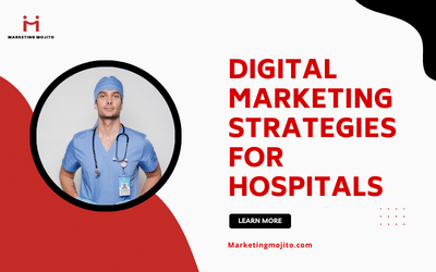 Best Digital Marketing Strategy for Hospitals